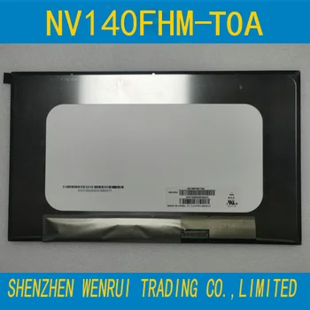 14,0 инча, резолюция 1920x1080 IPS FHD 40 контакти EDP 45% NTSC 250 cd/m2 60 Hz Панел на Дисплея NV140FHM-T0A С LCD Сензорен екран NV140FHM T0A
