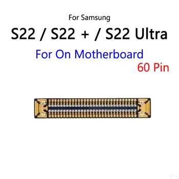 50 бр./лот За Samsung Galaxy S22 Plus Ultra/S22 + LCD дисплей на Екрана на дисплея Гъвкави печатни платки Жак Портове и конектори На дънната платка/Гъвкав кабел